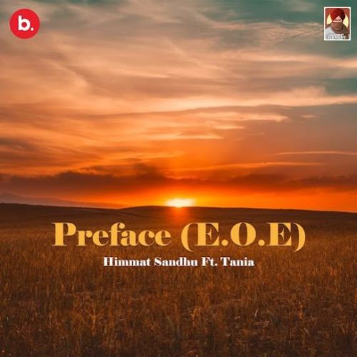 download Preface (E.O.E) Himmat Sandhu mp3 song ringtone, Preface (E.O.E) Himmat Sandhu full album download