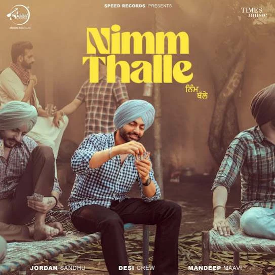 download Nimm Thalle Jordan Sandhu mp3 song ringtone, Nimm Thalle Jordan Sandhu full album download