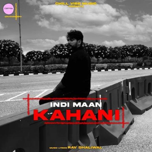 download Kahani Indi Maan mp3 song ringtone, Kahani Indi Maan full album download