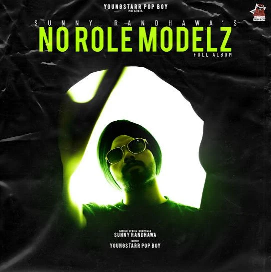 download Intro Sunny Randhawa mp3 song ringtone, No Role Modelz Sunny Randhawa full album download