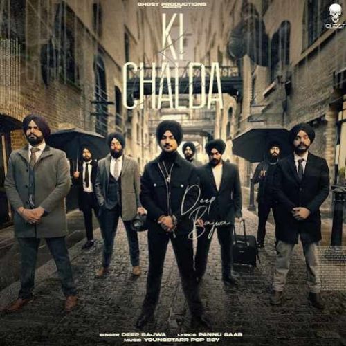 download Ki Chalda Deep Bajwa mp3 song ringtone, Ki Chalda Deep Bajwa full album download