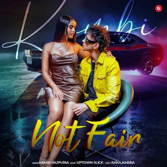 download Not Fair Kambi Rajpuria mp3 song ringtone, Not Fair Kambi Rajpuria full album download