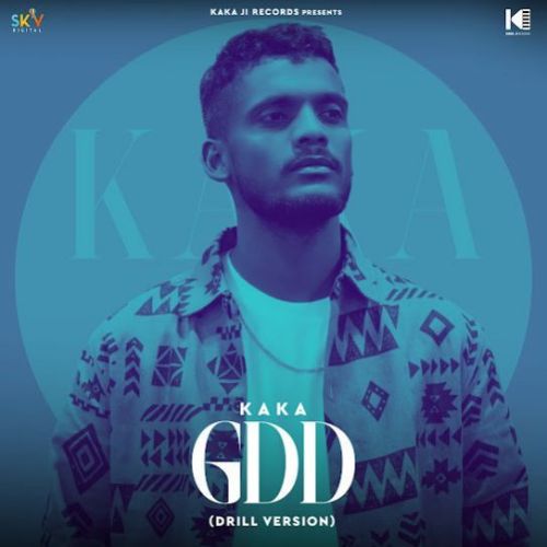 download GDD Kaka mp3 song ringtone, GDD Kaka full album download