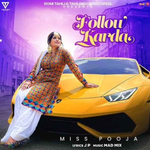 download Follow Karda Miss Pooja mp3 song ringtone, Follow Karda Miss Pooja full album download