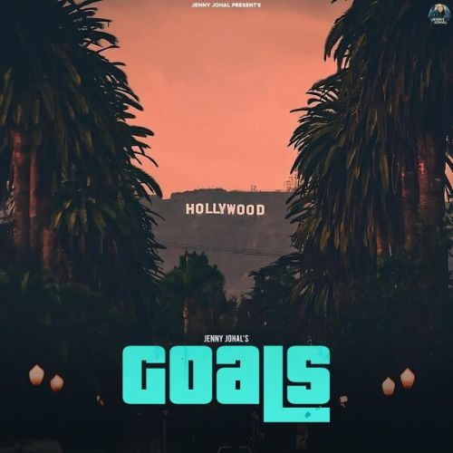 download Goals Jenny Johal mp3 song ringtone, Goals Jenny Johal full album download