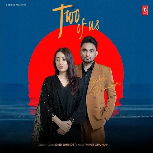 download Two Of Us Sabi Bhinder mp3 song ringtone, Two Of Us Sabi Bhinder full album download