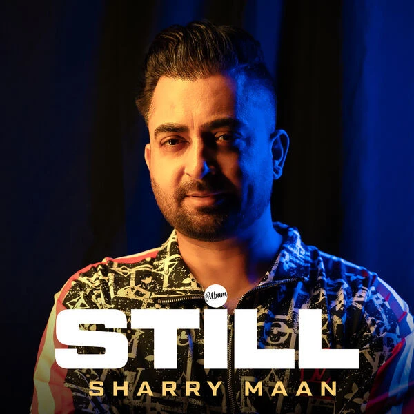 download Downtown Sharry Maan mp3 song ringtone, Still Sharry Maan full album download