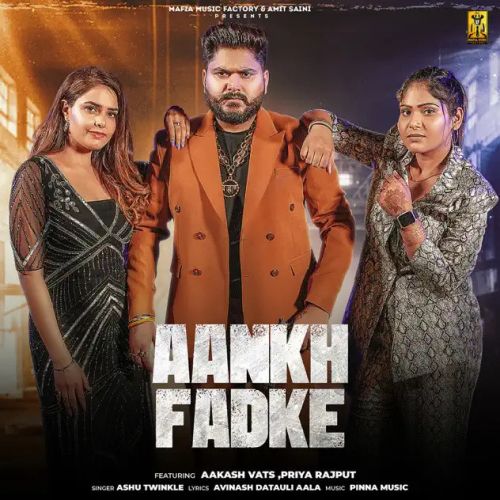 download Aankh Fadke Ashu Twinkle mp3 song ringtone, Aankh Fadke Ashu Twinkle full album download