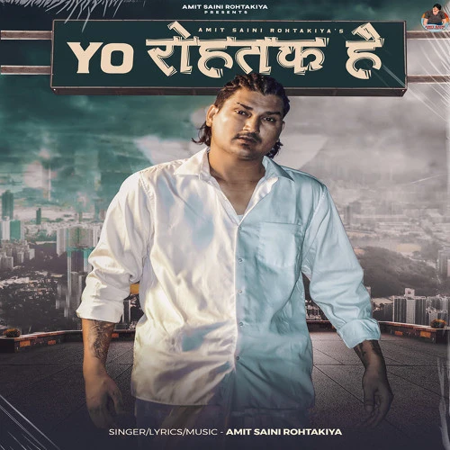 download Yo Rohtak Hai Amit Saini Rohtakiya mp3 song ringtone, Yo Rohtak Hai Amit Saini Rohtakiya full album download
