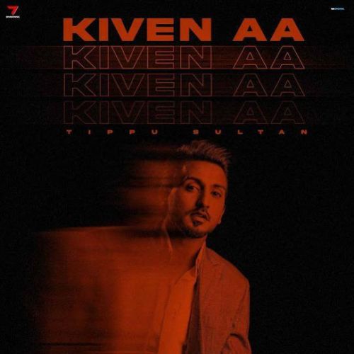 download Kiven Aa Tippu Sultan mp3 song ringtone, Kiven Aa Tippu Sultan full album download