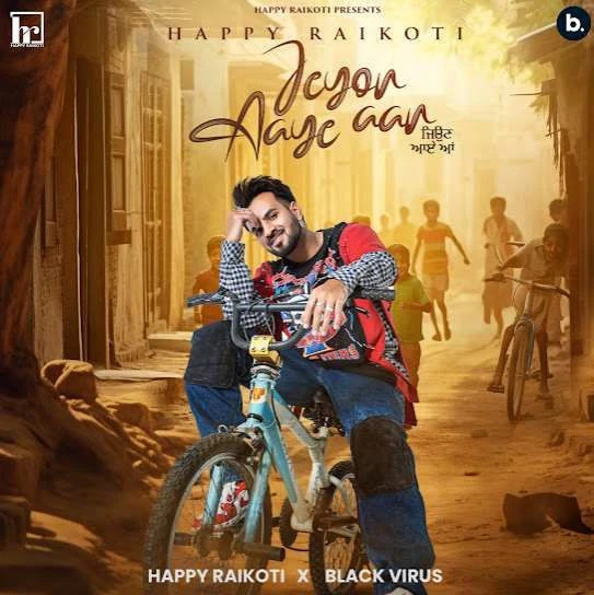 download Jeyon Aaye Aan Happy Raikoti mp3 song ringtone, Jeyon Aaye Aan Happy Raikoti full album download
