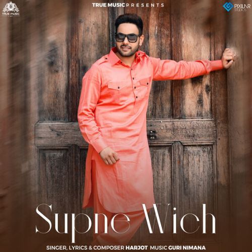 download Supne Wich Harjot mp3 song ringtone, Supne Wich Harjot full album download