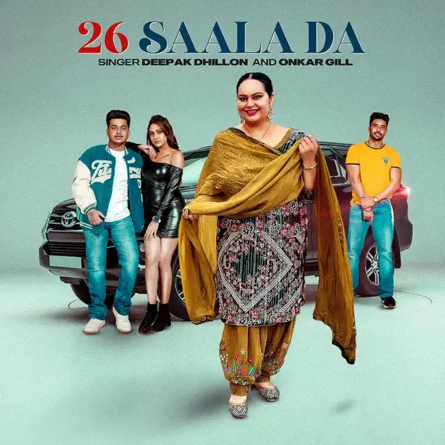 download 26 Saala Da Deepak Dhillon, Onkar Gill mp3 song ringtone, 26 Saala Da Deepak Dhillon, Onkar Gill full album download