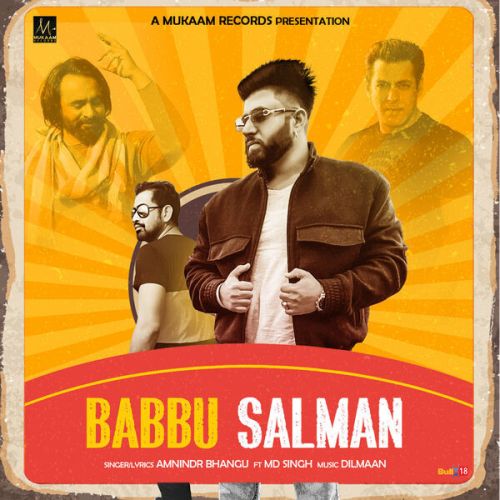 download Babbu Salman Amnindr Bhangu mp3 song ringtone, Babbu Salman Amnindr Bhangu full album download