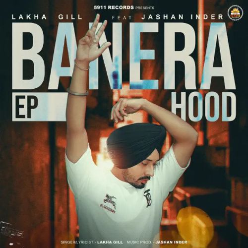 download Cateyes Lakha Gill mp3 song ringtone, Banera Hood - EP Lakha Gill full album download