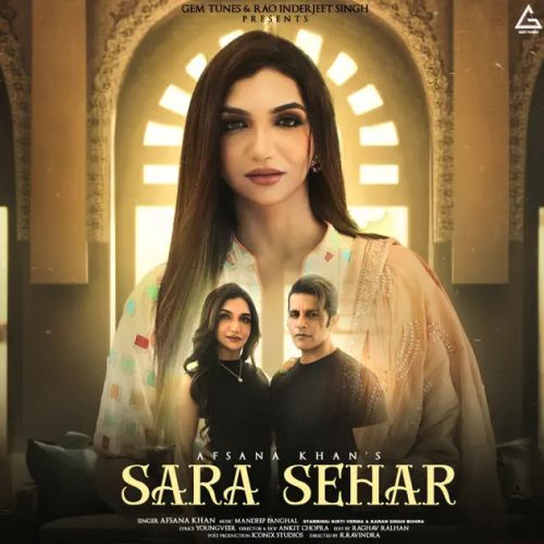 download Sara Sehar Afsana Khan mp3 song ringtone, Sara Sehar Afsana Khan full album download