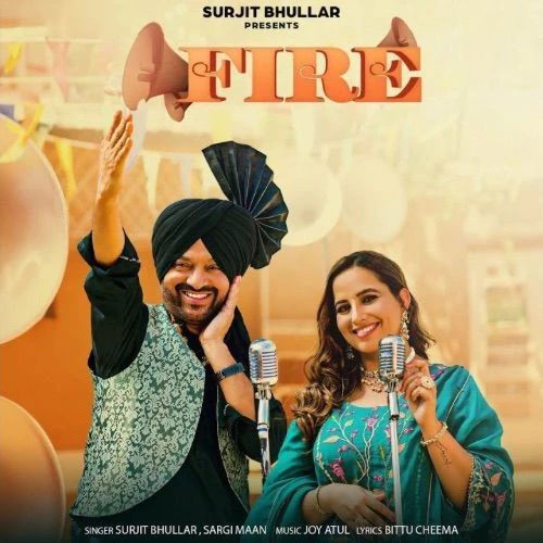 download Fire Surjit Bhullar mp3 song ringtone, Fire Surjit Bhullar full album download