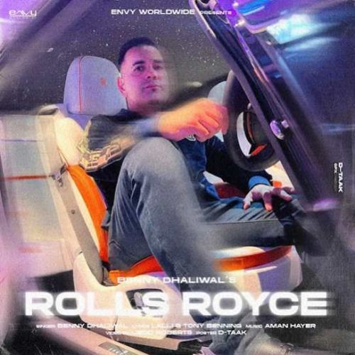 download Rolls Royce Benny Dhaliwal mp3 song ringtone, Rolls Royce Benny Dhaliwal full album download