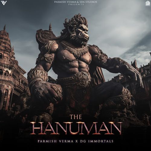 download The Hanuman Parmish Verma, DG Immortals mp3 song ringtone, The Hanuman Parmish Verma, DG Immortals full album download