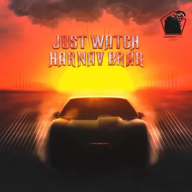 download Just Watch Harnav Brar mp3 song ringtone, Just Watch Harnav Brar full album download