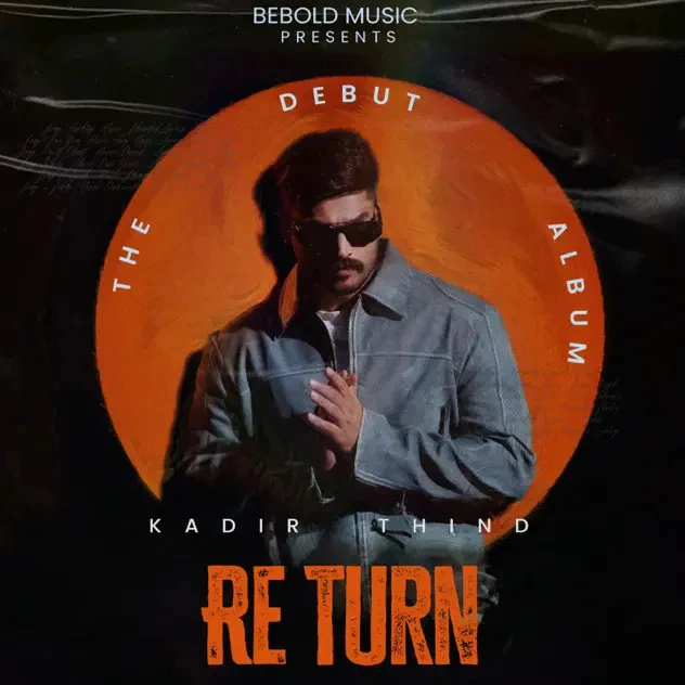 download O Black Kadir Thind, Gurlej Akhtar mp3 song ringtone, Re Turn - EP Kadir Thind, Gurlej Akhtar full album download