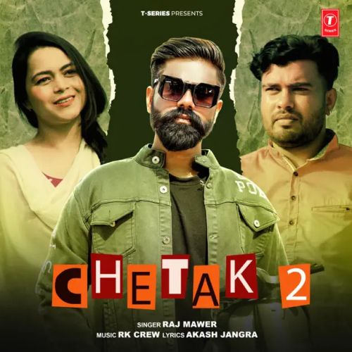 download Chetak 2 Raj Mawer mp3 song ringtone, Chetak 2 Raj Mawer full album download