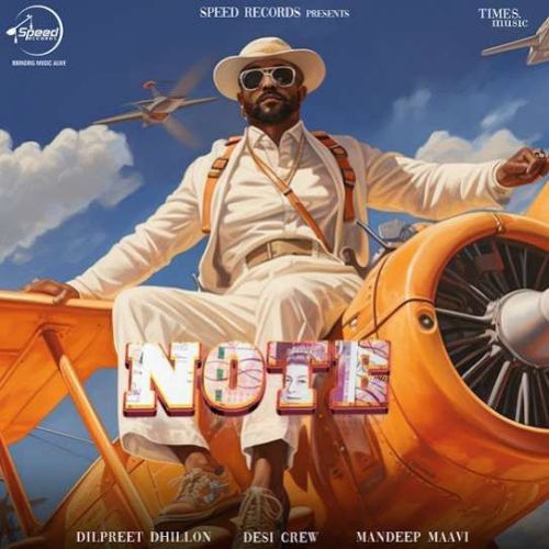 download Note Dilpreet Dhillon mp3 song ringtone, Note Dilpreet Dhillon full album download