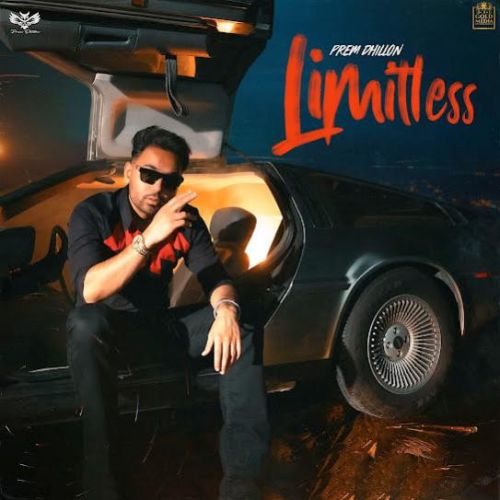 download Back of Car Prem Dhillon mp3 song ringtone, Limitless Prem Dhillon full album download