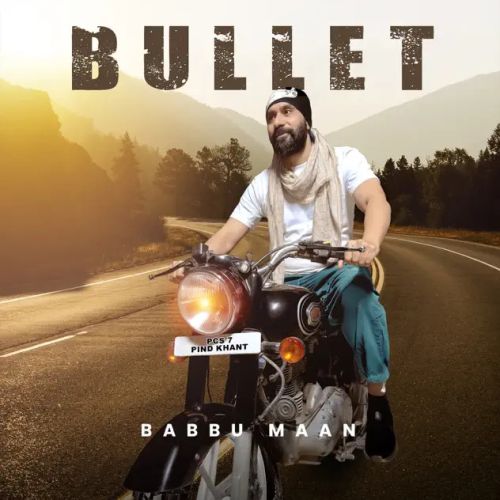 download Bullet Babbu Maan mp3 song ringtone, Bullet Babbu Maan full album download