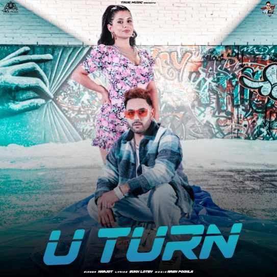 download U Turn Harjot mp3 song ringtone, U Turn Harjot full album download