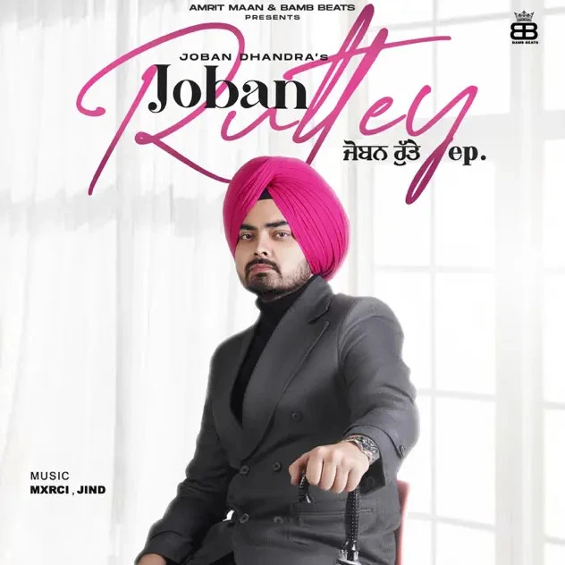 download Tere Jahe Munde Joban Dhandra mp3 song ringtone, Joban Ruttey - EP Joban Dhandra full album download