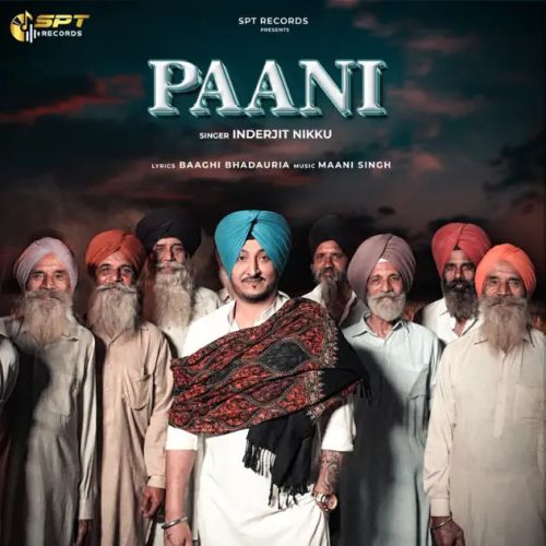 download Paani Inderjit Nikku mp3 song ringtone, Paani Inderjit Nikku full album download