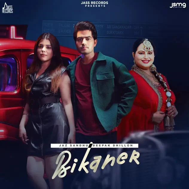download Bikaner Jaz Sandhu, Deepak Dhillon mp3 song ringtone, Bikaner Jaz Sandhu, Deepak Dhillon full album download