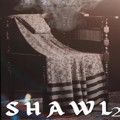 download Shawl 2 Simar Doraha mp3 song ringtone, Shawl 2 Simar Doraha full album download
