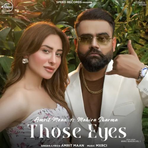 download Those Eyes Amrit Maan mp3 song ringtone, Those Eyes Amrit Maan full album download