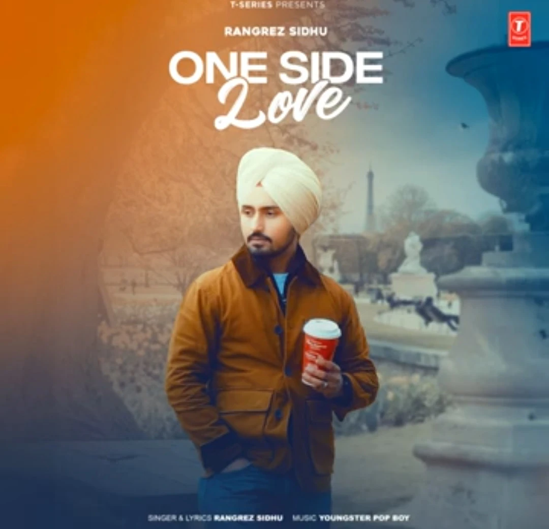 download One Side Love Rangrez Sidhu mp3 song ringtone, One Side Love Rangrez Sidhu full album download