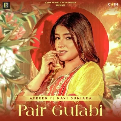 download Pair Gulabi Afreen mp3 song ringtone, Pair Gulabi Afreen full album download