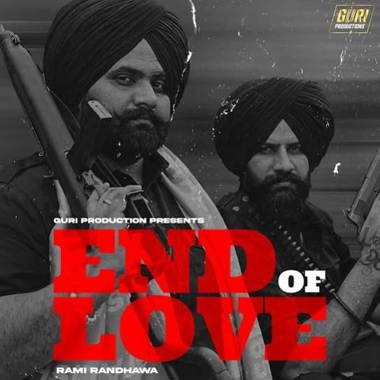 download End of Love Rami Randhawa mp3 song ringtone, End of Love Rami Randhawa full album download