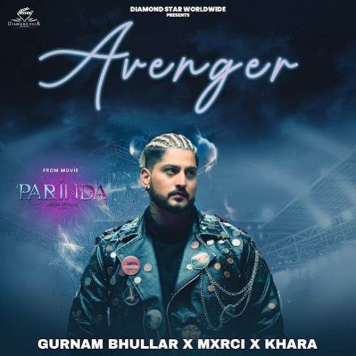 download Avenger Gurnam Bhullar mp3 song ringtone, Avenger Gurnam Bhullar full album download