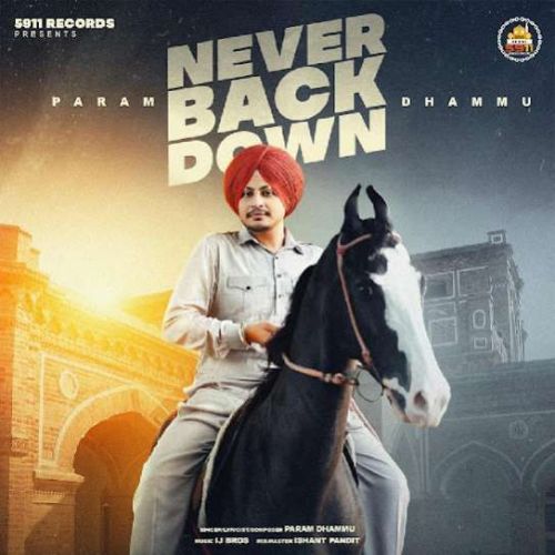 download Never Back Down Param Dhammu mp3 song ringtone, Never Back Down Param Dhammu full album download