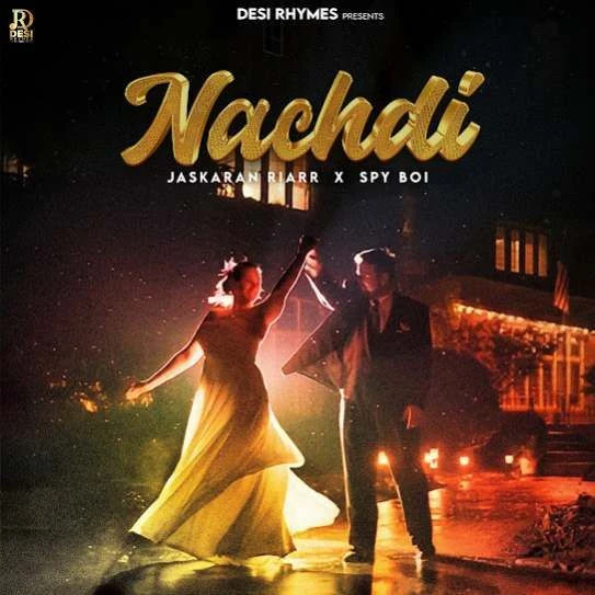 download Nachdi Jaskaran Riarr mp3 song ringtone, Nachdi Jaskaran Riarr full album download