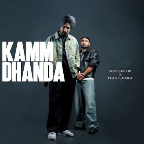 download Kamm Dhanda Veer Sandhu mp3 song ringtone, Kamm Dhanda Veer Sandhu full album download
