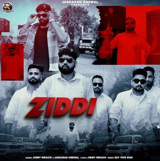 download Ziddi Jimmy Wraich mp3 song ringtone, Ziddi Jimmy Wraich full album download