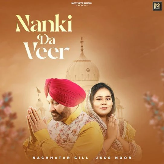 download Nanki Da Veer Nachhatar Gill mp3 song ringtone, Nanki Da Veer Nachhatar Gill full album download