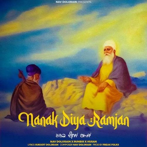 download Nanak Diya Ramjan Nav Dolorian mp3 song ringtone, Nanak Diya Ramjan Nav Dolorian full album download