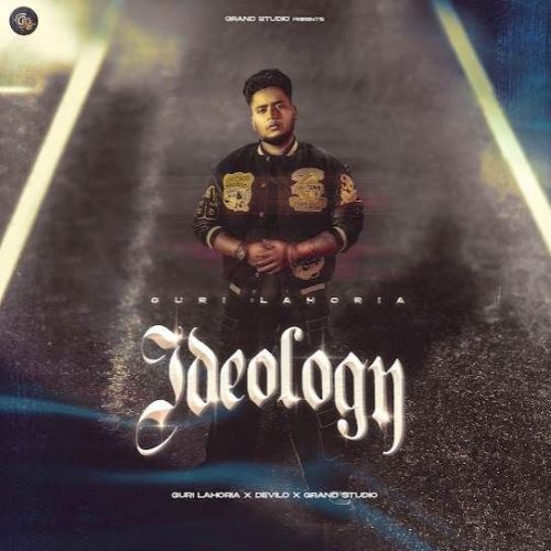 download Ideology Guri Lahoria mp3 song ringtone, Ideology Guri Lahoria full album download