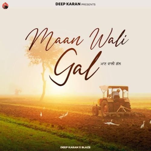 download Maan Wali Gal Deep Karan mp3 song ringtone, Maan Wali Gal Deep Karan full album download