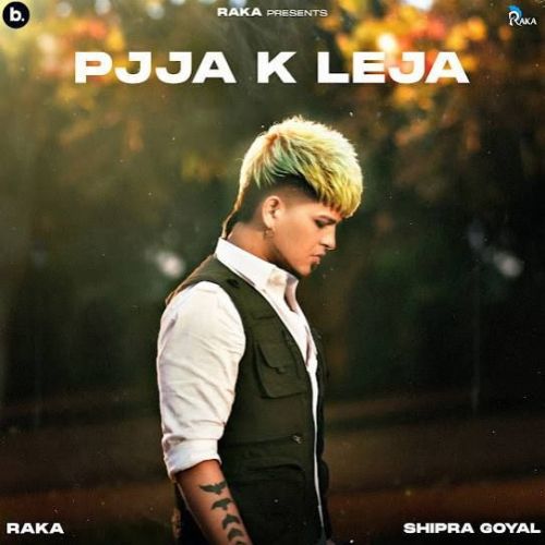 download Pjja K Leja Raka mp3 song ringtone, Pjja K Leja Raka full album download