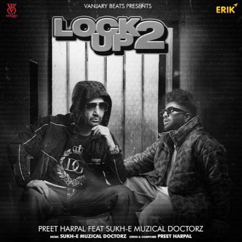 download Sharabi Preet Harpal mp3 song ringtone, Lock Up 2 Preet Harpal full album download