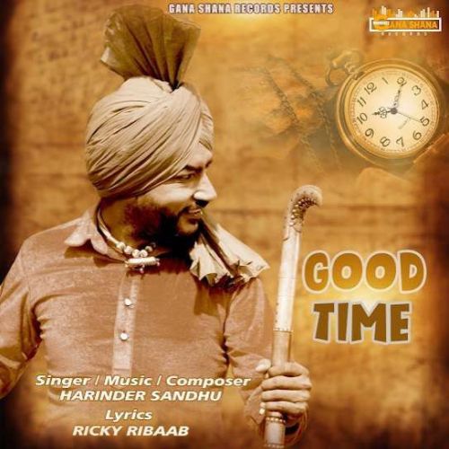 download Good Time Harinder Sandhu mp3 song ringtone, Good Time Harinder Sandhu full album download